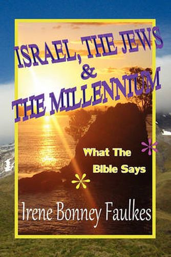 Cover image for Israel, The Jews & The Millennium