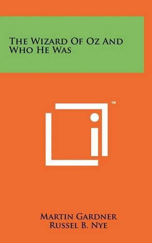 Cover image for The Wizard of Oz and Who He Was