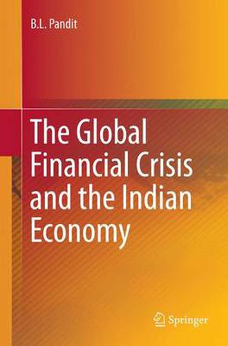 Cover image for The Global Financial Crisis and the Indian Economy