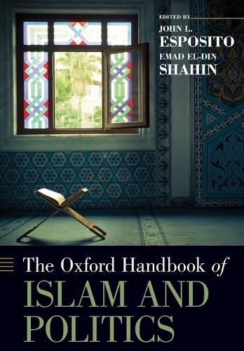 Cover image for The Oxford Handbook of Islam and Politics