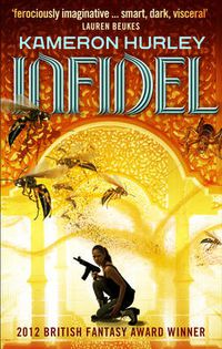 Cover image for Infidel: Bel Dame Apocrypha Book 2