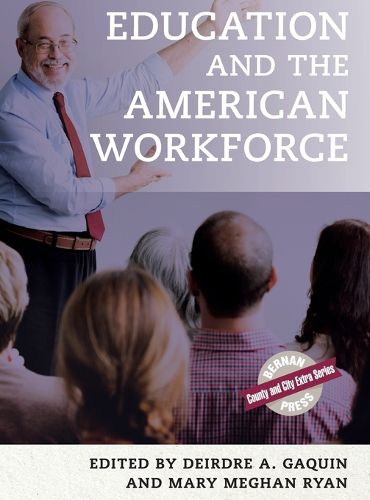 Cover image for Education and the American Workforce