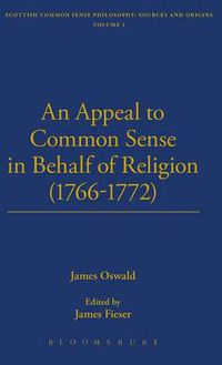 Cover image for An Appeal To Common Sense in Behalf of Religion