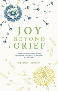 Cover image for Joy Beyond Grief