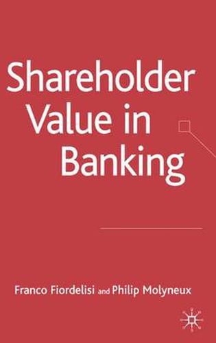 Cover image for Shareholder Value in Banking