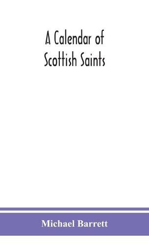 A calendar of Scottish saints