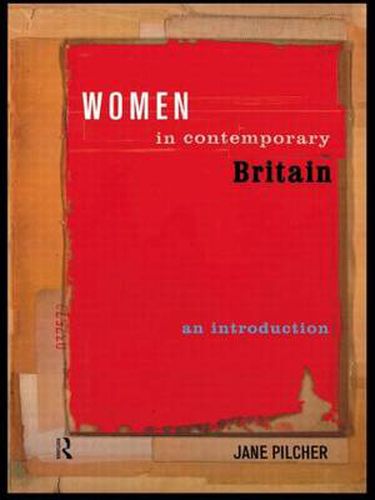 Cover image for Women in Contemporary Britain: An Introduction