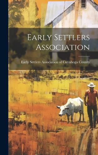 Cover image for Early Settlers Association