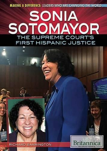 Cover image for Sonia Sotomayor: The Supreme Court's First Hispanic Justice