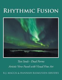 Cover image for Rhythmic Fusion: Two Souls - Dual Forms