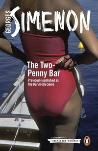 Cover image for The Two-Penny Bar: Inspector Maigret #11
