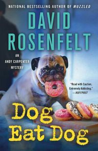 Cover image for Dog Eat Dog: An Andy Carpenter Mystery