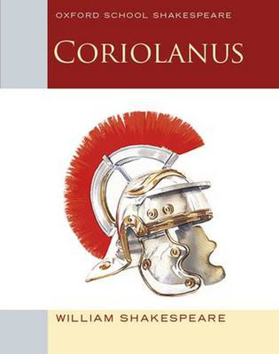 Cover image for Oxford School Shakespeare: Coriolanus