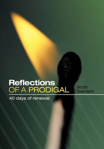 Cover image for Reflections Of A Prodigal: 40 Days of Renewal