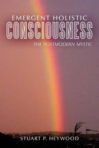 Cover image for Emergent Holistic Consciousness