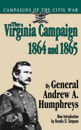 The Virginia Campaign, 1864-1865
