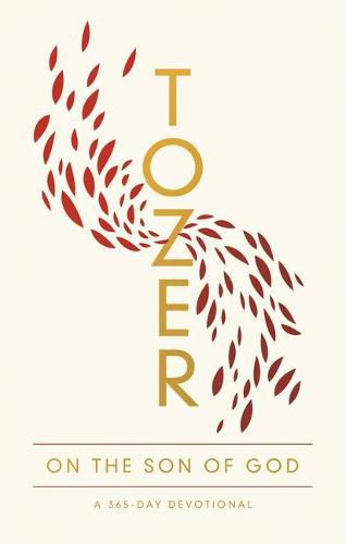 Cover image for Tozer on the Son of God
