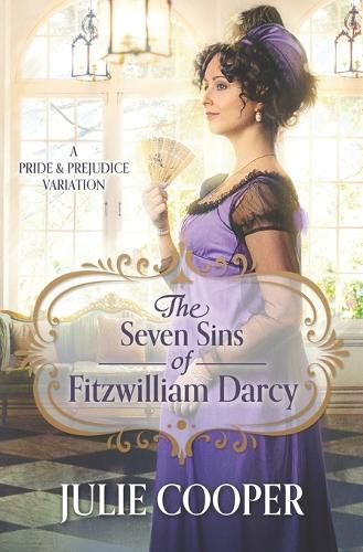 Cover image for The Seven Sins of Fitzwilliam Darcy