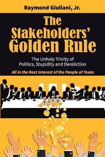 Cover image for The Stakeholders' Golden Rule