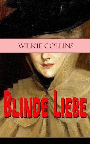 Cover image for Blinde Liebe: Krimi-Klassiker