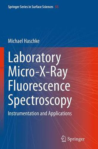 Cover image for Laboratory Micro-X-Ray Fluorescence Spectroscopy: Instrumentation and Applications