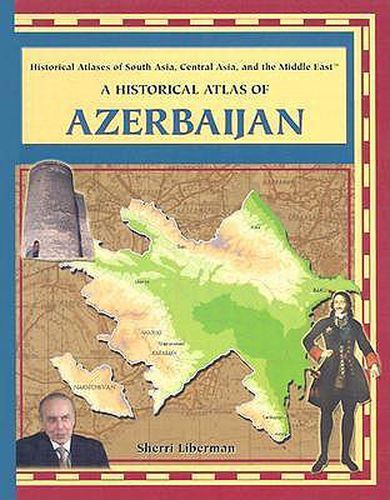 Cover image for A Historical Atlas of Azerbaijan