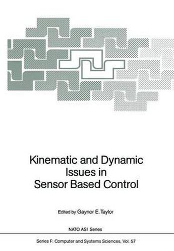 Cover image for Kinematic and Dynamic Issues in Sensor Based Control