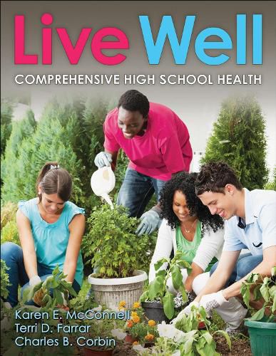Cover image for Live Well Comprehensive High School Health