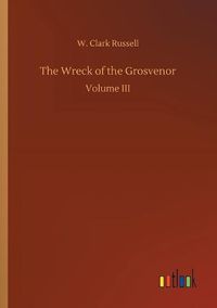 Cover image for The Wreck of the Grosvenor