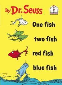 Cover image for One Fish Two Fish Red Fish Blue Fish