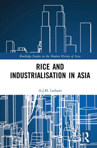 Cover image for Rice and Industrialisation in Asia