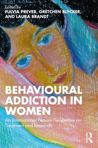 Cover image for Behavioural Addiction in Women