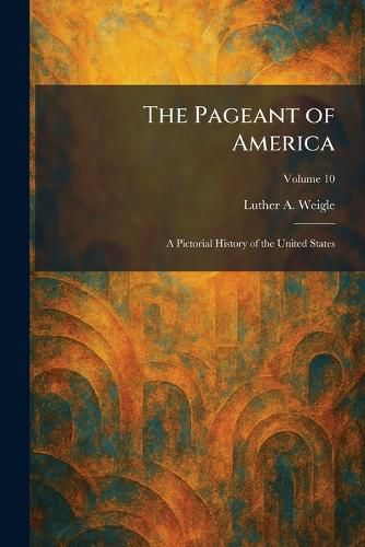 Cover image for The Pageant of America