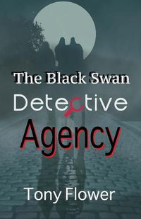 Cover image for The Black Swan Detective Agency