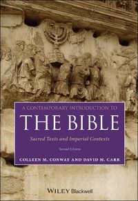 Cover image for A Contemporary Introduction to the Bible: Sacred Texts and Imperial Contexts