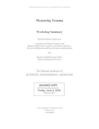 Measuring Trauma: Workshop Summary