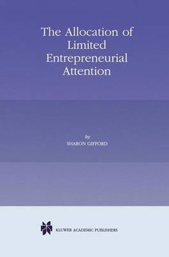 Cover image for The Allocation of Limited Entrepreneurial Attention