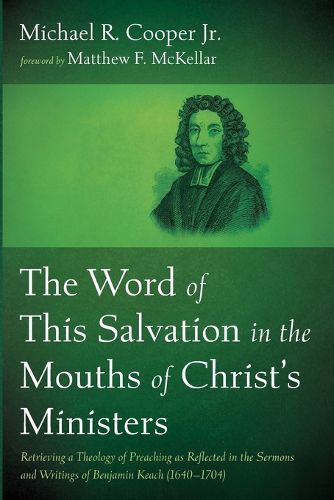Cover image for The Word of This Salvation in the Mouths of Christ's Ministers