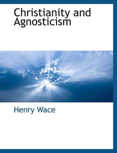 Cover image for Christianity and Agnosticism