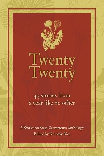 Cover image for Twenty Twenty: A Stories on Stage Sacramento Anthology