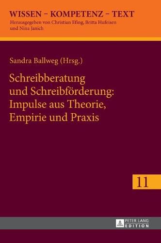 Cover image for Schreibberatung Und Schreibfoerderung: Impulse Aus Theorie, Empirie Und Praxis