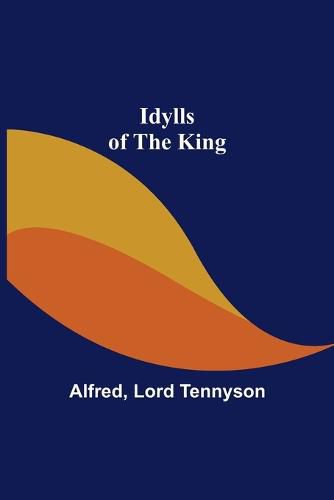 Cover image for Idylls of the King