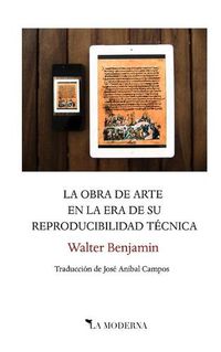 Cover image for La obra de arte en la era de su reproducibilidad tecnica