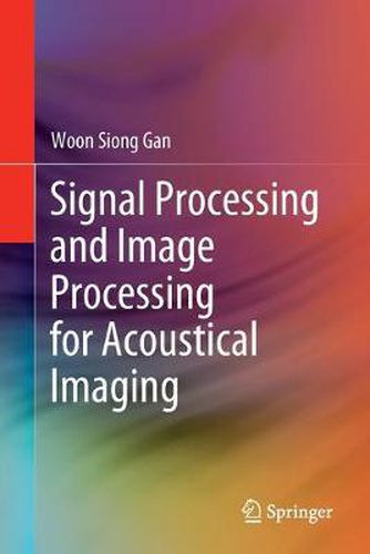 Cover image for Signal Processing and Image Processing for Acoustical Imaging