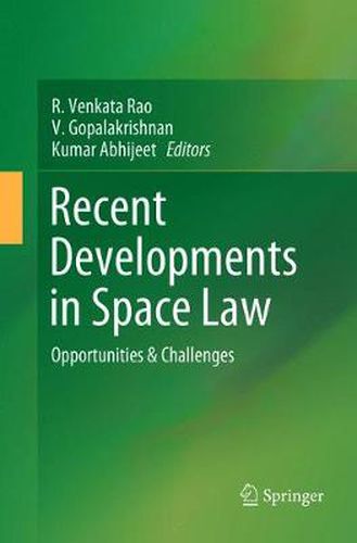 Cover image for Recent Developments in Space Law: Opportunities & Challenges