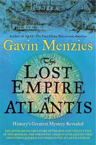 Cover image for The Lost Empire of Atlantis: History's Greatest Mystery Revealed