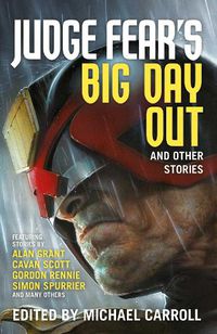 Cover image for Judge Fear's Big Day Out and Other Stories