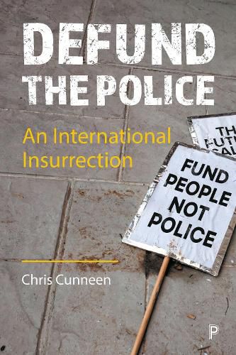 Cover image for Defund the Police: A Short History of Police Abolition and Divestment