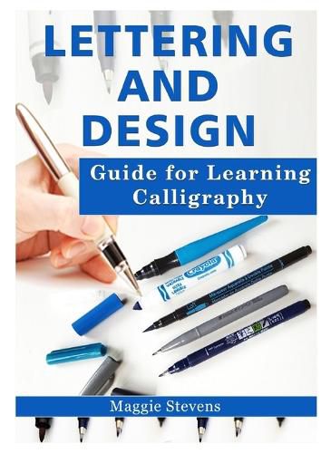 Cover image for Lettering and Design Guide for Learning Calligraphy