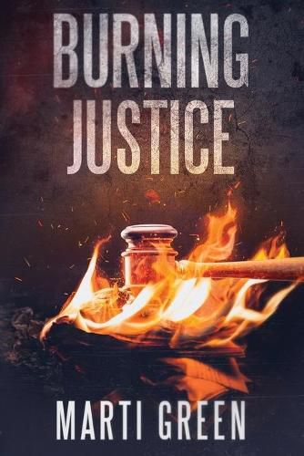 Burning Justice